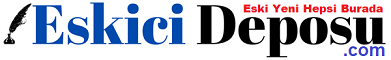 Eskici deposu